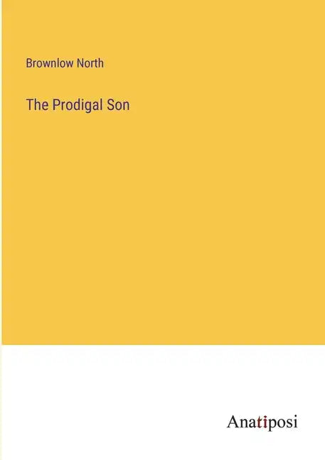The Prodigal Son - Paperback