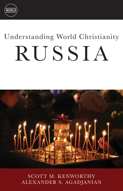 Understanding World Christianity: Russia - Paperback