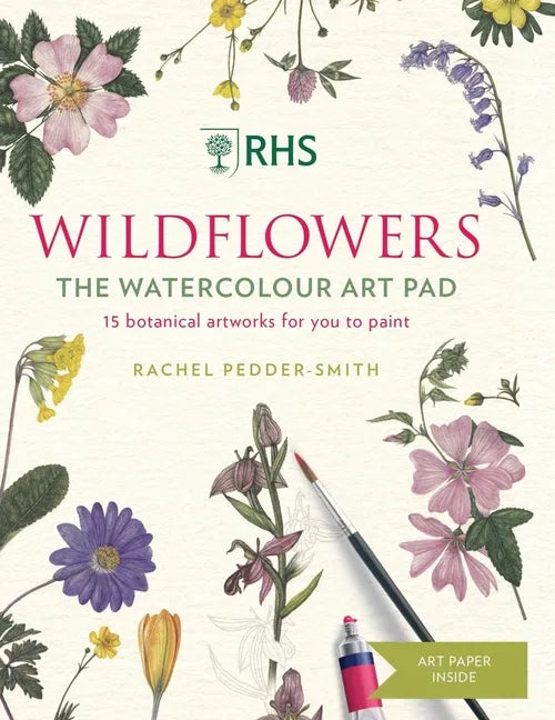 Rhs Wildflowers Watercolour Art Pad: 15 Botanical Artworks for You to Paint - Paperback