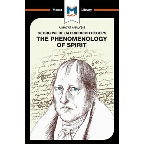 An Analysis of G.W.F. Hegel's Phenomenology of Spirit - Paperback