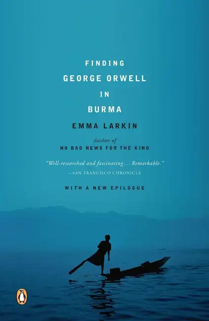 Finding George Orwell in Burma - Paperback