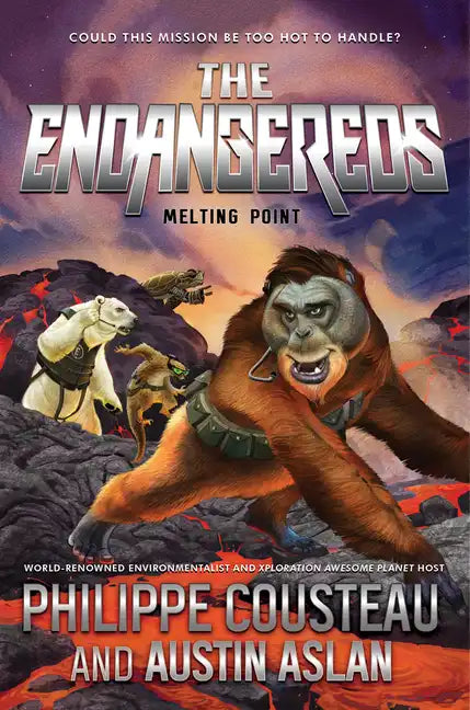 The Endangereds: Melting Point - Paperback