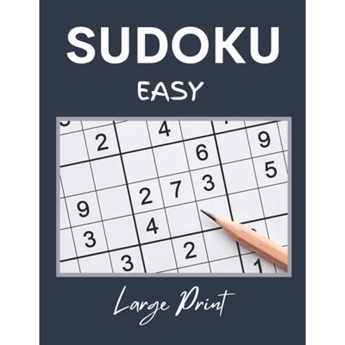 Sudoku Easy: Easy Sudoku for Beginners with Solutions - Sudoku for Adults - Paperback