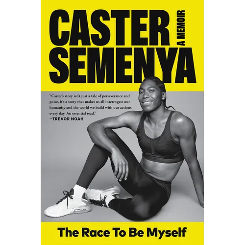 The Race to Be Myself: A Memoir - Paperback