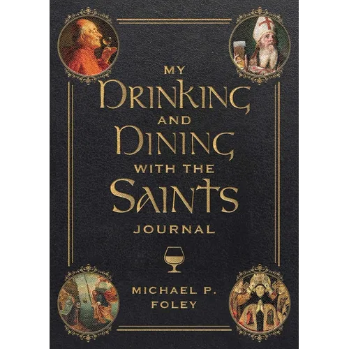 My Drinking and Dining with the Saints Journal - Paperback