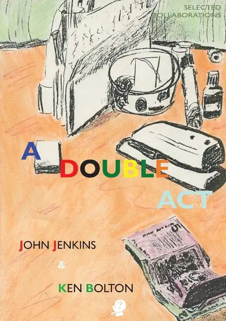 A Double Act: Selected Collaborations - Paperback