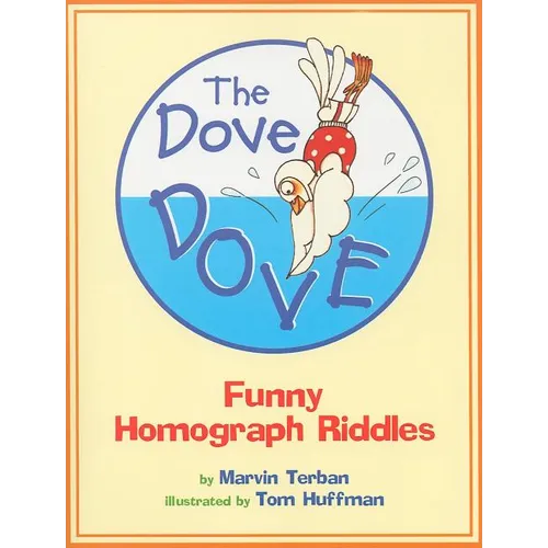 The Dove Dove: Funny Homograph Riddles - Paperback