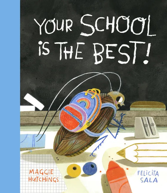 Your School Is the Best! - Hardcover