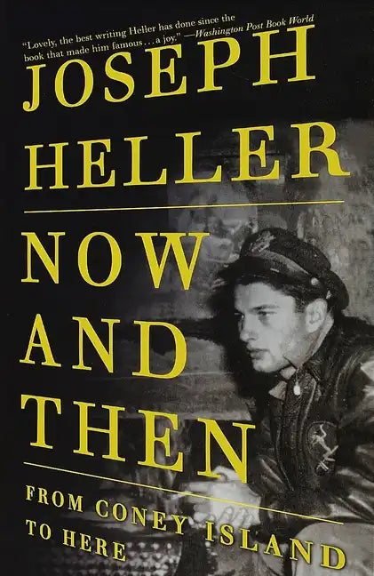 Now and Then: From Coney Island to Here - Paperback