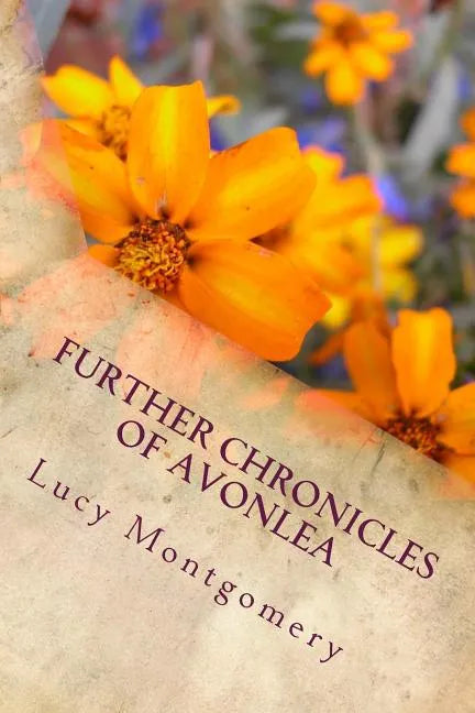 Further Chronicles of Avonlea - Paperback