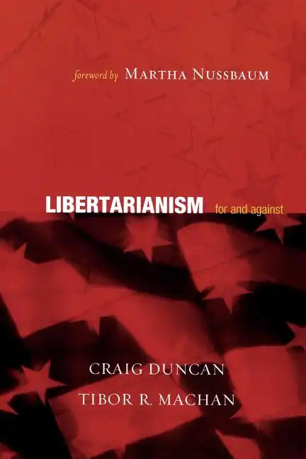 Libertarianism: For and Against - Paperback