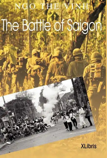 The Battle of Saigon - Hardcover