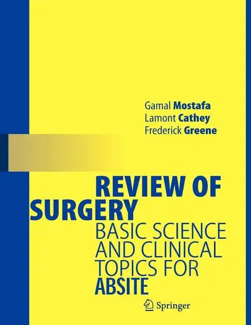 Review of Surgery: Basic Science and Clinical Topics for ABSITE - Paperback