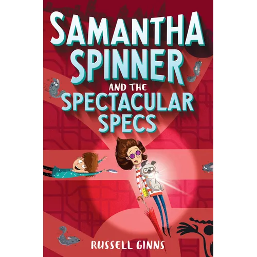Samantha Spinner and the Spectacular Specs - Paperback