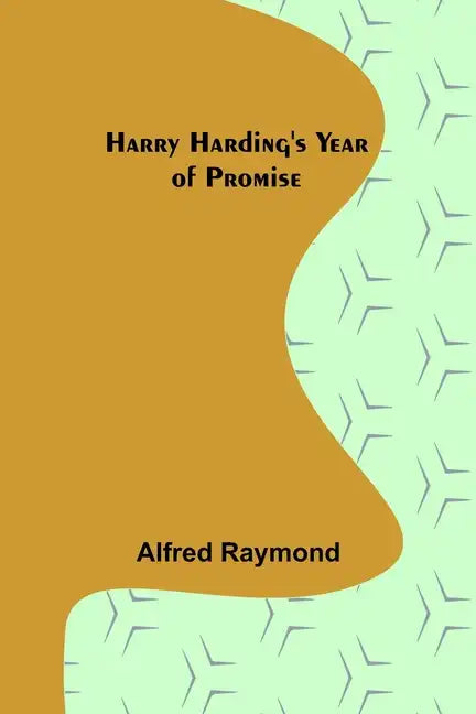 Harry Harding's Year of Promise - Paperback