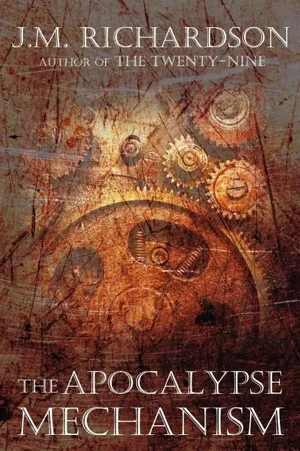 The Apocalypse Mechanism - Paperback