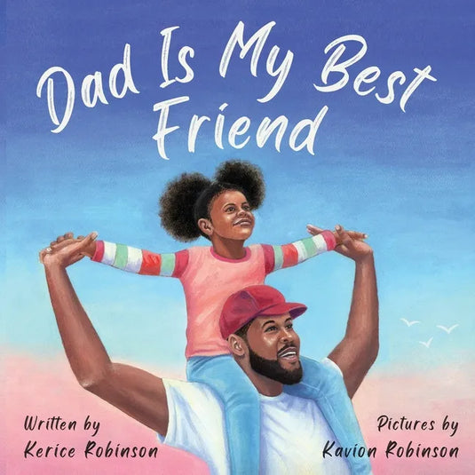 Dad Is My Best Friend - Paperback
