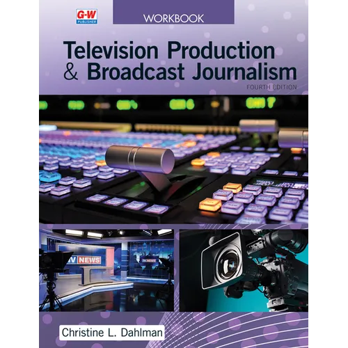 Television Production & Broadcast Journalism - Paperback