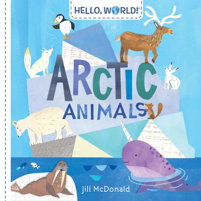 Hello, World! Arctic Animals - Board Book