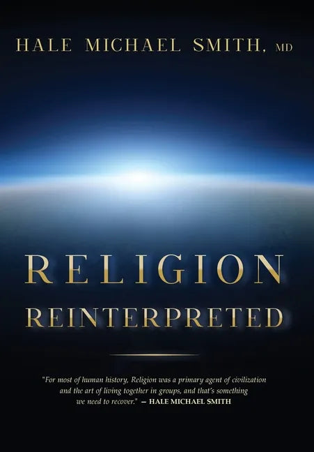 Religion Reinterpreted - Hardcover