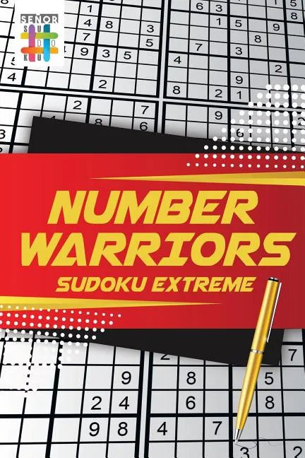 Number Warriors Sudoku Extreme - Paperback