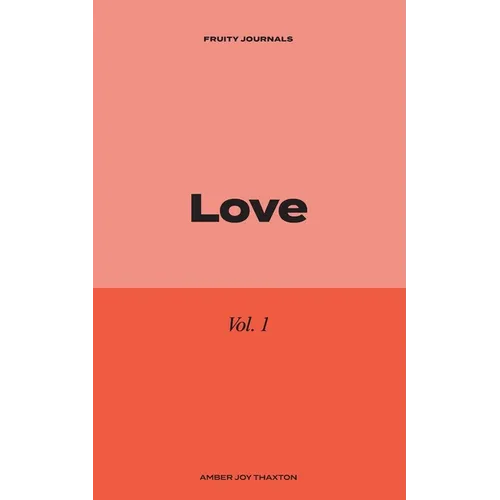 Love: 30 Day Journal Devotional - Paperback