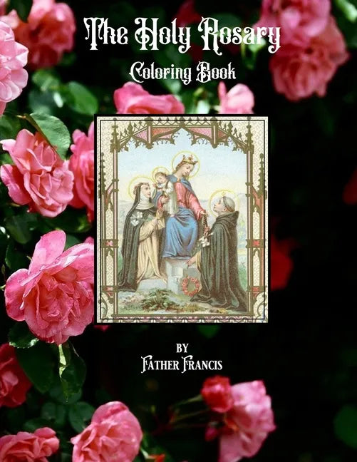 The Holy Rosary Coloring Book - Paperback