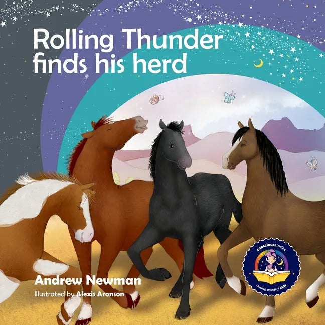 Rolling Thunder Finds His Herd: Reducing kids' anxiety in new environments - Paperback