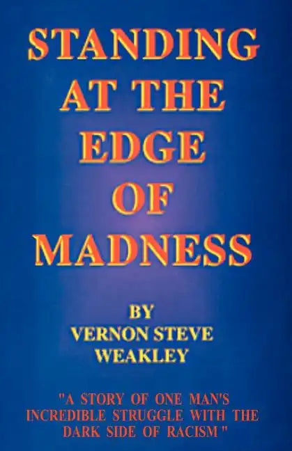 Standing at the Edge of Madness - Paperback