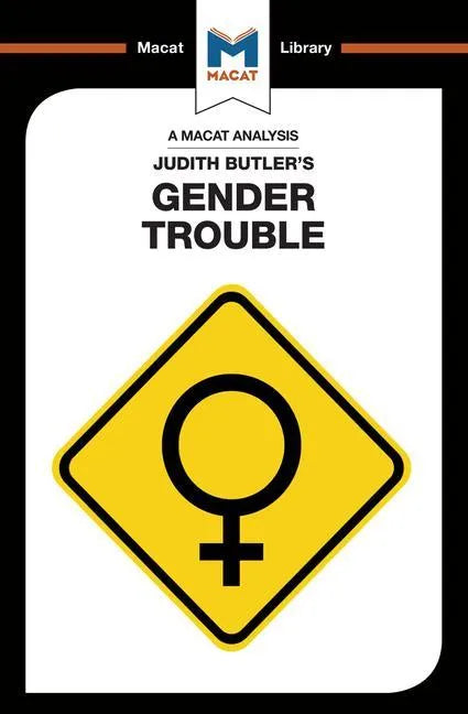 An Analysis of Judith Butler's Gender Trouble - Paperback