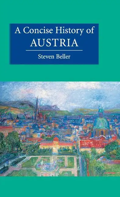 A Concise History of Austria - Hardcover