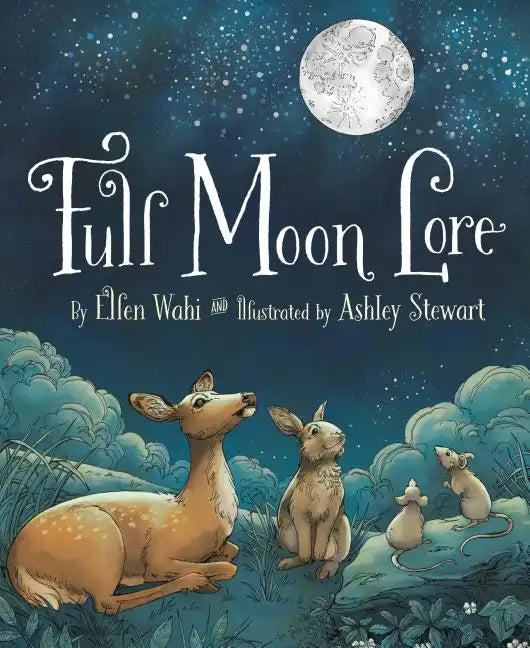 Full Moon Lore - Hardcover