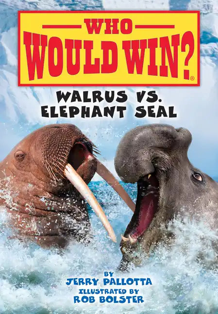 Walrus vs. Elephant Seal - Library Binding