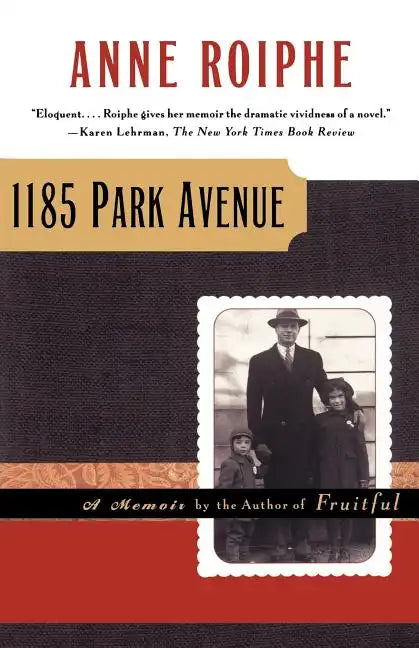 1185 Park Avenue: A Memoir - Paperback