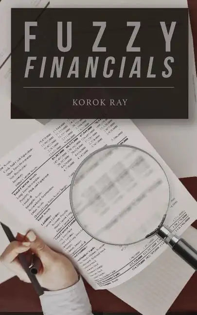 Fuzzy Financials - Paperback