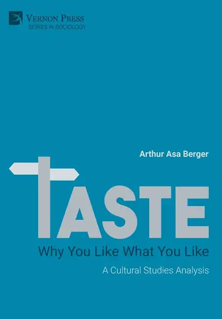 Taste: A Cultural Studies Analysis - Hardcover