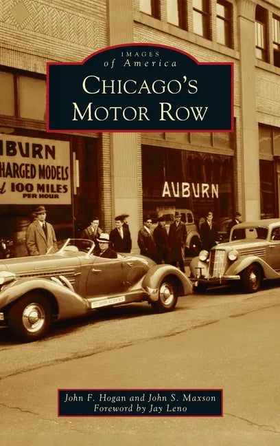 Chicago's Motor Row - Hardcover