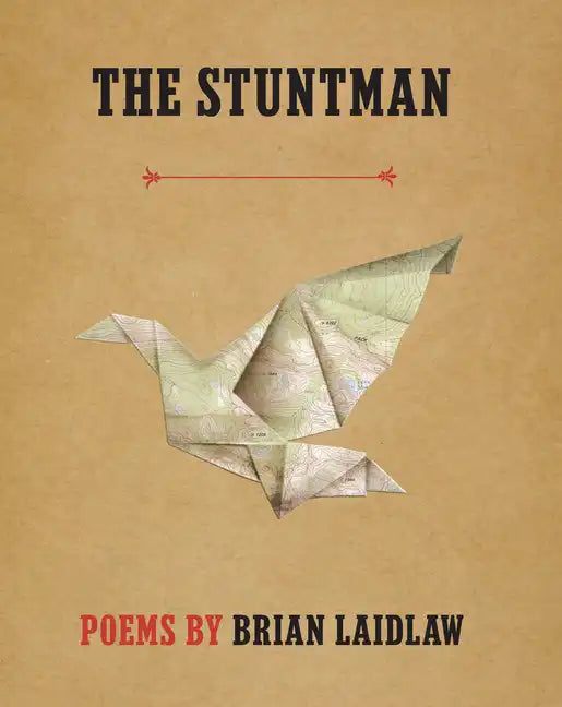 The Stuntman: Poems - Paperback