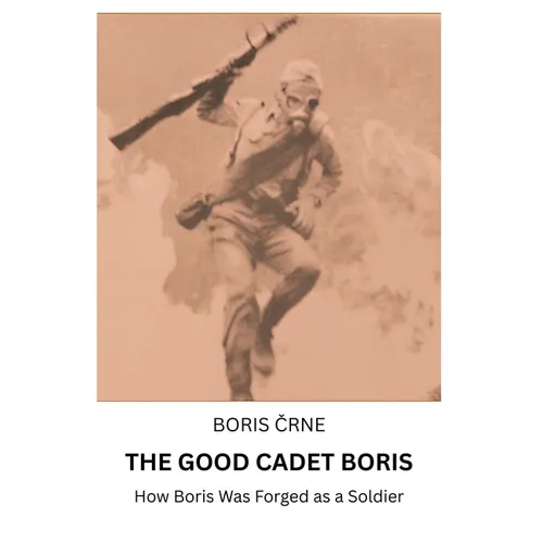 The Good Cadet Boris - Paperback