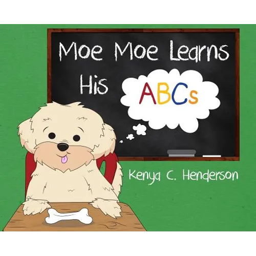 Moe Moe Learns His ABCs - Hardcover
