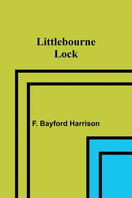 Littlebourne Lock - Paperback