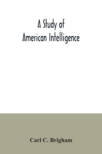 A study of American intelligence - Paperback