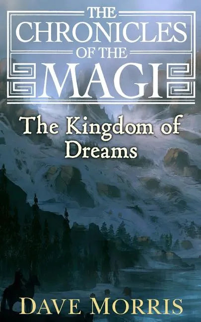 The Kingdom of Dreams - Paperback