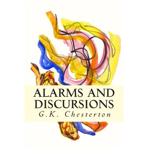 Alarms and Discursions - Paperback