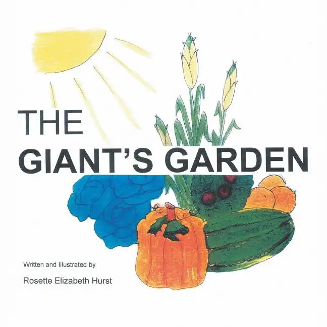 The Giant's Garden - Paperback