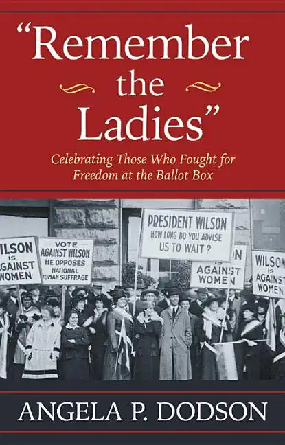 Remember the Ladies - Paperback