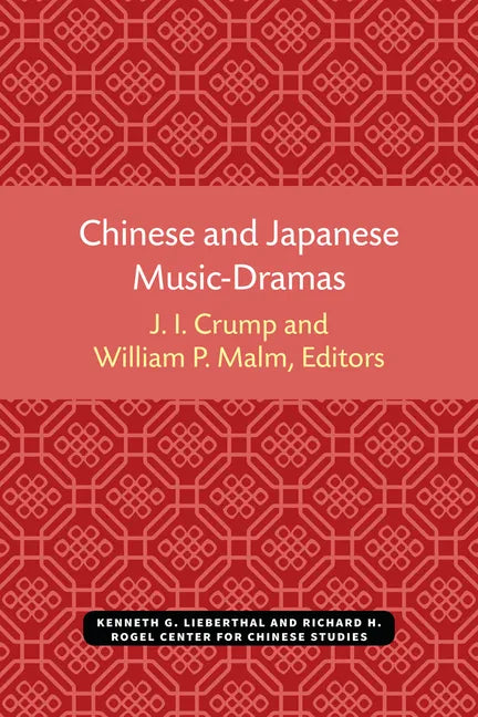 Chinese and Japanese Music-Dramas - Paperback