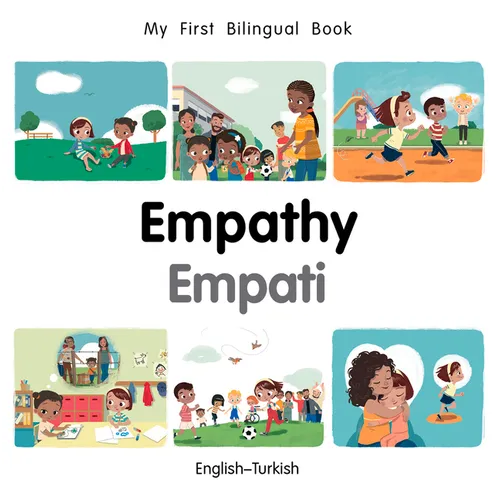My First Bilingual Book-Empathy (English-Turkish) - Board Book