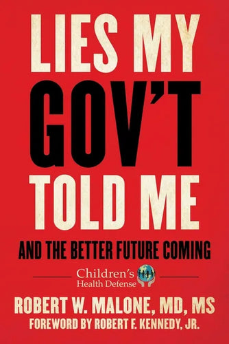 Lies My Gov't Told Me: And the Better Future Coming - Hardcover