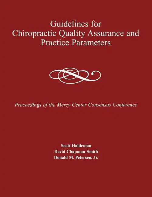 Guidelines for Chiropract Quality Assurance 2e - Paperback